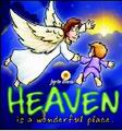 Cover Buku Heaven is a Wonderful Place