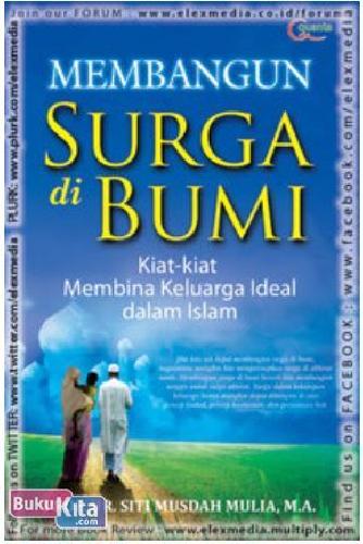 Cover Buku MEMBANGUN SURGA DI BUMI
