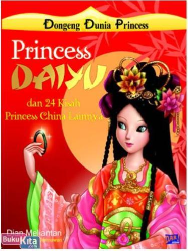 Cover Buku Dongeng Dunia Princess : Princess Daiyu
