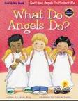 Cover Buku What Do Angels Do? (Apa yang Malaikat Lakukan?)