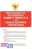 Cover Buku Peraturan Pemerintah Republik Indonesia Nomor 71 Tahun 2010 Tentang Standar Akuntansi Pemerintah