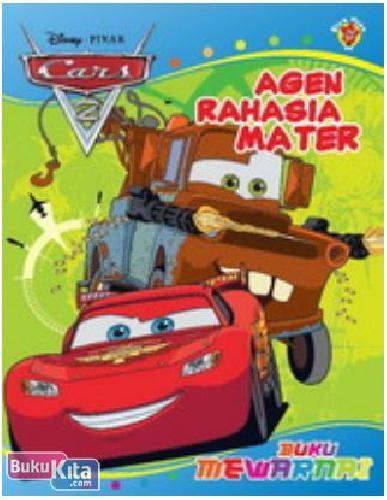 Cover Buku Mewarnai Cars2 2 : Agen Rahasia Mater