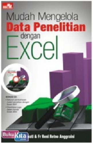 Cover Buku Mudah Mengelola Data Penelitian dengan Excel