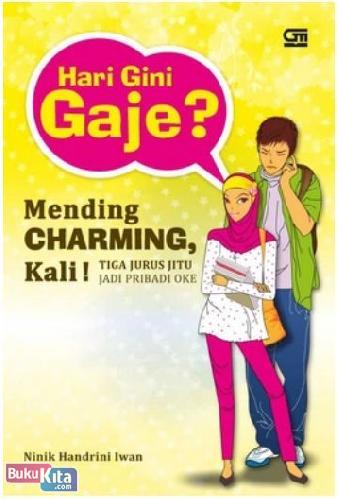 Cover Buku Hari Gini Gaje? Mending Charming, Kali!