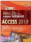 Cover Buku SHORTCOURSE SERIES - JURUS JITU KUASAI APLIKASI DATABASE MICROSOFT ACCESS 2010