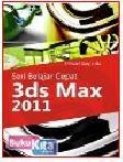 Cover Buku SERI BELAJAR CEPAT 3DS MAX 2011