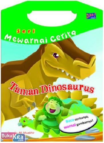 Cover Buku Seri Mewarnai Cerita : Taman Dinosaurus