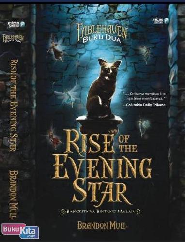 Cover Buku Fablehaven #2 : Rise Of The Evening Star - Bangkitnya Bintang Malam