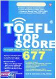 TOEFL TOP SCORE (Genjot Skor TOEFL Sampai Mentok)