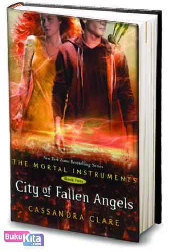 Cover Buku The Mortal Instruments #4 : City of Fallen Angels