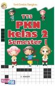 Seri Cerdas Tangkas : TTS PKN Kelas 2 Semester 1