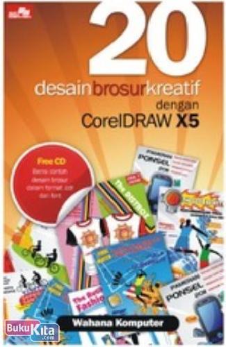 Cover Buku 20 Desain Brosur Kreatif dengan CorelDRAW X5