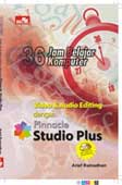 Cover Buku 36 Jam Belajar Komputer Video & Audio Editing dengan Pinnacle Studio Plus