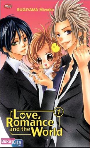 Cover Buku Love, Romance, and the World 1