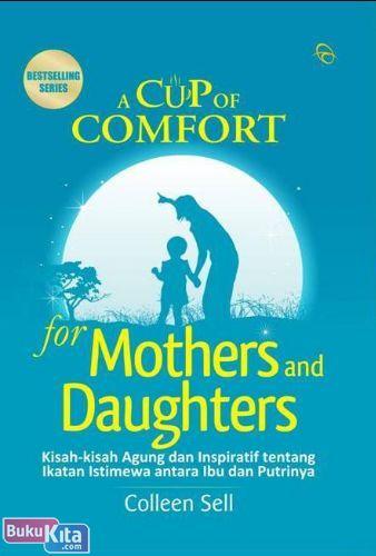 Cover Buku A Cup of Comfort for Mothers and Daughters