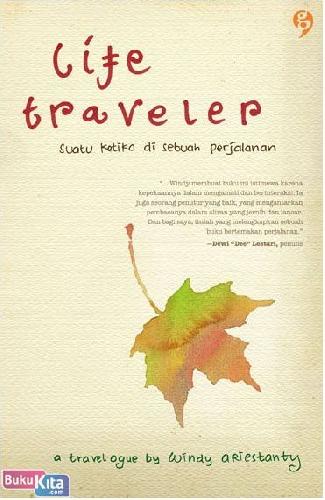 Cover Buku Life Traveler - Suatu Ketika di Sebuah Perjalanan