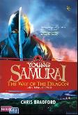Young Samurai 3 : the Way of the Dragon