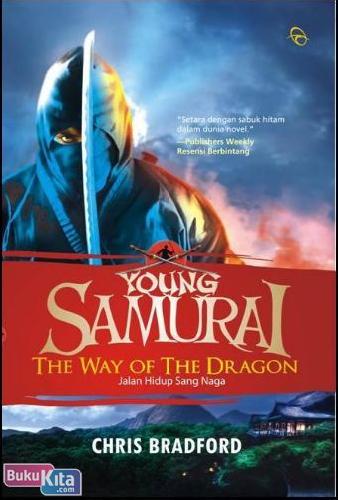 Cover Buku Young Samurai 3 : the Way of the Dragon