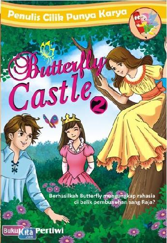 Cover Buku Pcpk : Butterfly Castle 2