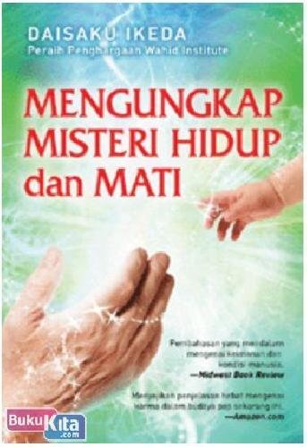 Cover Buku Mengungkap Misteri Hidup Dan Mati