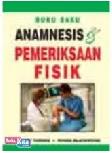 Cover Buku BUKU SAKU ANAMNESIS & PEMERIKSAAN FISIK