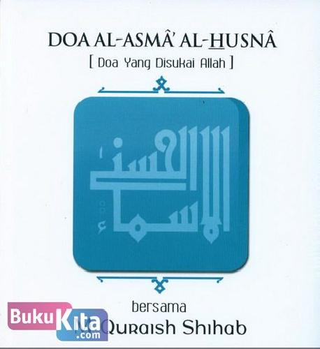 Cover Buku Doa Al ASMA Al Husna Bersama Quraish Shihab