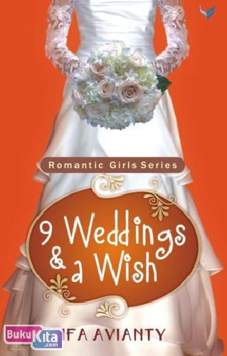 Cover Buku The Romantic Girls Series 2 : 9 Wedding & A Wish