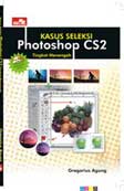 Cover Buku Kasus Seleksi Photoshop CS2 Tingkat Menengah