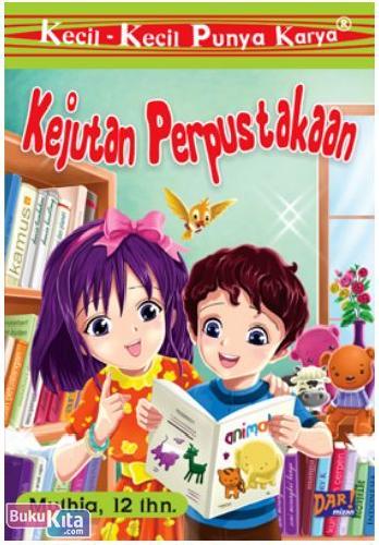 Cover Buku Kkpk : Kejutan Perpustakaan (Berhadiah Pin Cantik Kkpk. Persediaan Terbatas)