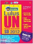 Cover Buku Pasti Bisa! Lulus UN SD 2012