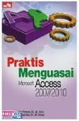 Praktis Menguasai Microsoft Access 2007/2010