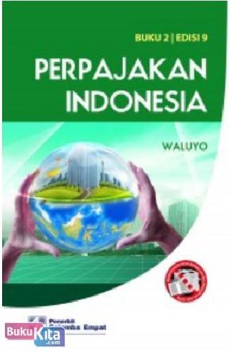 Cover Buku PERPAJAKAN INDONESIA 1, 9E