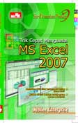 SPP Trik Cepat Menguasai Microsoft Excel 2007