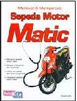 Cover Buku Merawat & Memperbaiki Sepeda Motor Matic