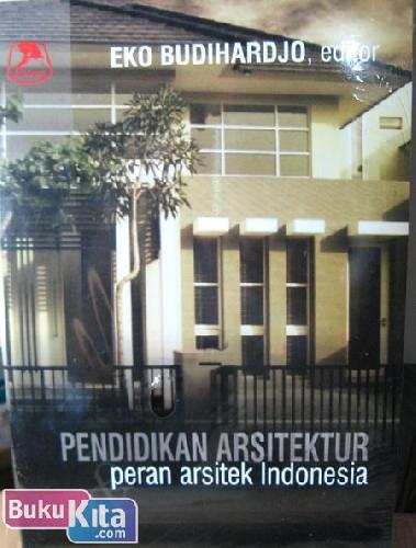 Cover Buku Pendidikan Arsitektur & Peran Arsitek Indonesia