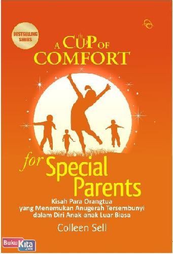 Cover Buku A Cup of Comfort for Special Parents