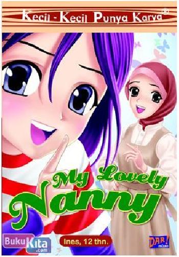Cover Buku Kecil-Kecil Punya Karya : My Lovely Nanny