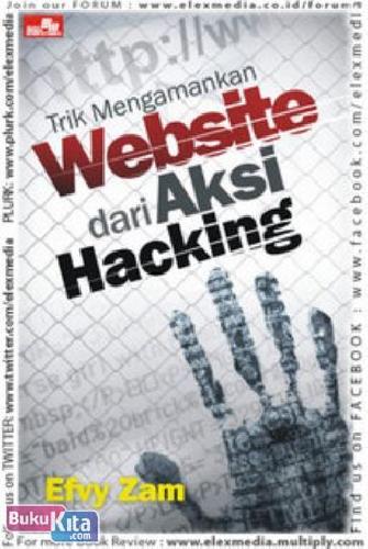Cover Buku TRIK MENGAMANKAN WEBSITE DARI AKSI HACKING