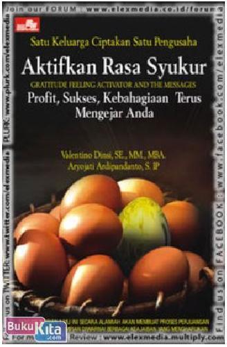 Cover Buku Satu Keluarga Ciptakan Satu Pengusaha : Aktifkan Rasa Syukur