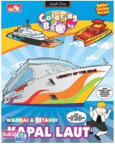 Cover Buku Warnai & Ketahui : Kapal Laut