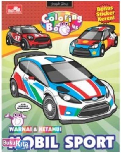 Cover Buku Warnai & Ketahui : Mobil Sport