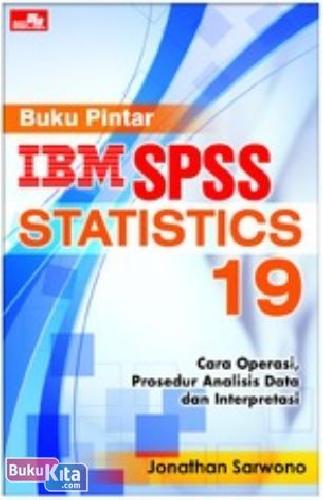 Cover Buku Buku Pintar IBM SPSS Statistics 19