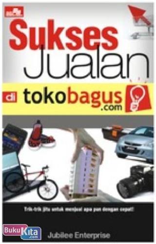 Cover Buku Sukses Jualan di Tokobagus.com
