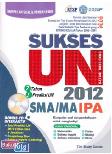 Sukses Ujian Nasional (UN) SMA/MA IPA 2012