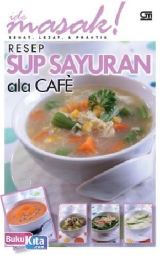 Cover Buku Resep Sup Sayuran ala Cafe