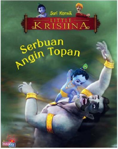 Cover Buku Seri Komik Little Krishna : Serbuan Angin Topan