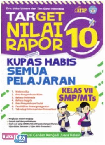 Cover Buku Target Nilai Rapor 10 Kupas Tuntas Semua Pelajaran SMP/MTs Kelas VII
