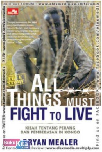 Cover Buku ALL THINGS MUST FIGHT TO LIVE