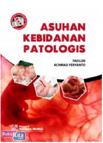 Cover Buku ASUHAN KEBIDANAN PATOLOGIS