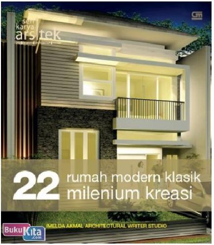 Cover Buku Seri Karya Arsitek : 22 Rumah Modern Klasik